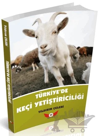 Türkiye'de Keçi Yetiştiriciliği – Yıldırım Çelebi – Minel Yayın kitap kapağı
