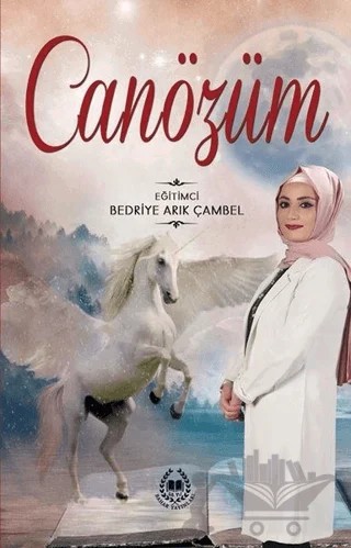 Canözüm – Bedriye Arık Çambel – Bahar Yayınları kitap kapağı
