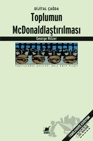 Toplumun McDonaldlaştırılması – George Ritzer – Ayrıntı Yayınları kitap kapağı
