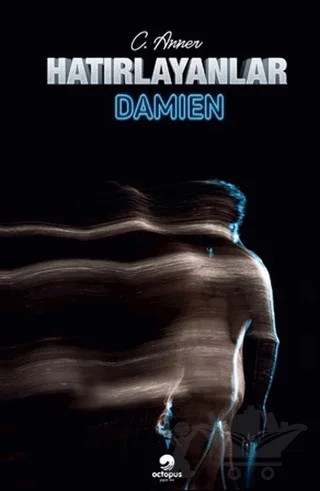 Hatırlayanlar – C. Anner – Octopus Yayınevi kitap kapağı