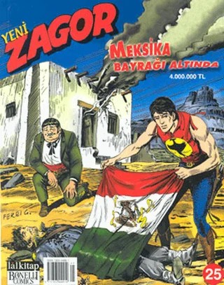 Yeni Zagor Meksika Bayrağı Altında Sayı: 25 – Lal Kitap kitap kapağı