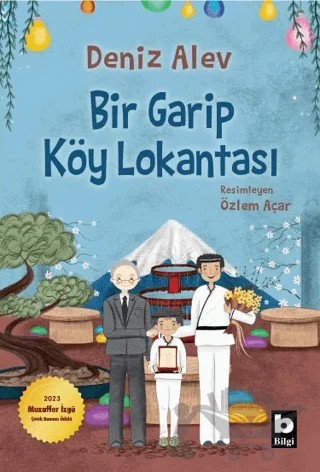 Bir Garip Köy Lokantası – Deniz Alev – Bilgi Yayınevi kitap kapağı