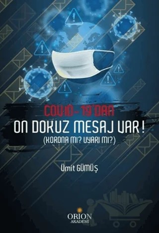 Covid-19'dan On Dokuz Mesaj Var! – Ümit Gümüş – Orion Kitabevi kitap kapağı