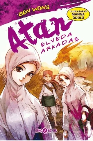 Atan 2 - Elveda Arkadaş – Ben Wong – Genç Hayat kitap kapağı