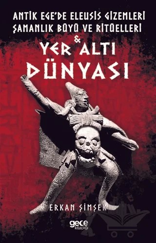 Yer Altı Dünyası – Erkan Şimşek – Gece Kitaplığı kitap kapağı