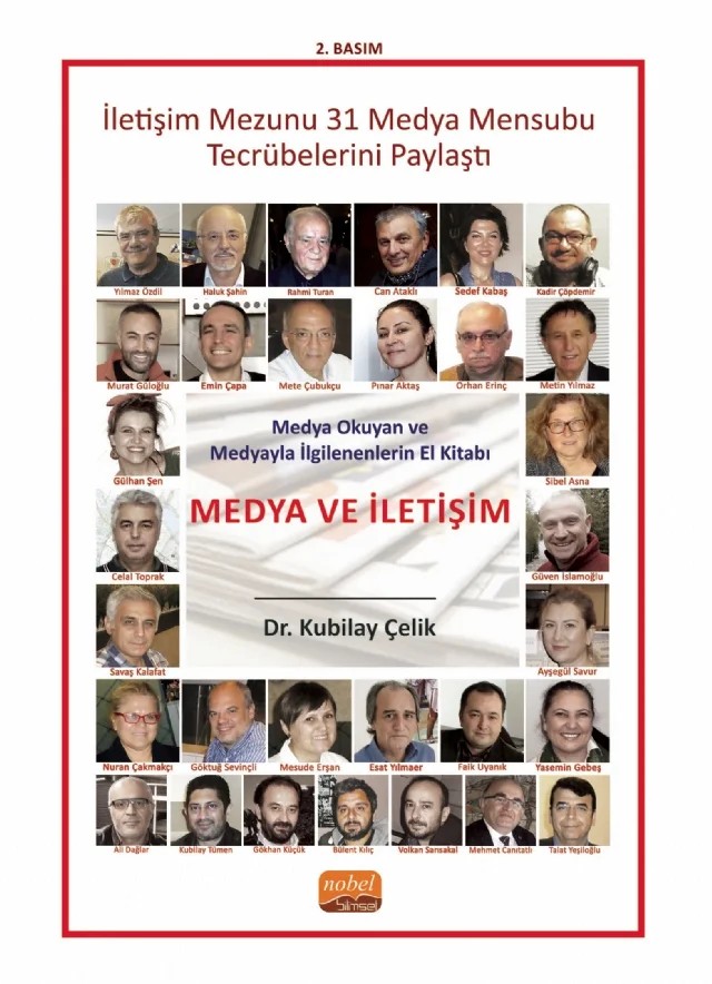 Medya Okuyan ve Medyayla İlgilenenlerin El Kitabı - MEDYA VE İLETİŞİM – Kubilay Çelik – Nobel Bilimsel Eserler kitap kapağı