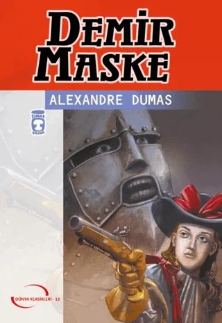 Demir Maske – Alexandre Dumas – Timaş Çocuk kitap kapağı