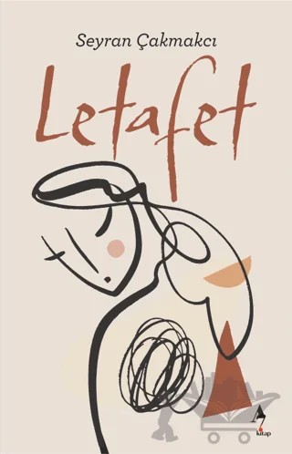 Letafet – Seyran Çakmakçı – A7 Kitap kitap kapağı