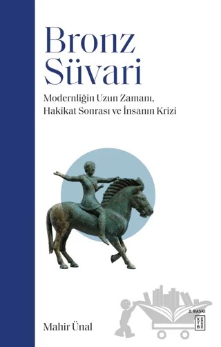 Bronz Süvari – Mahir Ünal – Ketebe Yayınları kitap kapağı