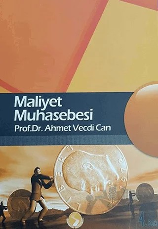 Maliyet Muhasebesi – Ahmet Vecdi Can – Sakarya Yayıncılık kitap kapağı