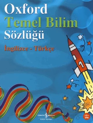 Oxford Temel Bilim Sözlüğü – Graham Peacock – İş Bankası Kültür Yayınları kitap kapağı