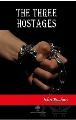 The Three Hostages – John Buchan – Platanus Publishing kitap kapağı