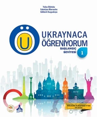 Ukraynaca Öğreniyorum – Gökberk Kuzgunkaya, Valentyna Khorunzha, Yuliya Biletska – Sonçağ Yayınları kitap kapağı