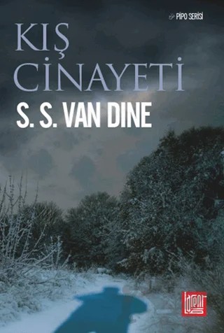 Kış Cinayeti – S. S. Van Dine – Labirent Yayınları kitap kapağı