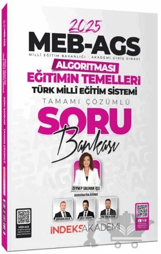 2025 MEB-AGS Algoritması Eğitimin Temelleri ve Türk Milli Eğitim Sistemi Soru Bankası Çözümlü – Zeynep Salman İçli – İndeks Akademi Yayıncılık kitap kapağı
