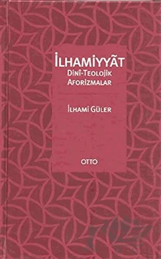 İlhamiyyat – İlhami Güler – Otto Yayınları kitap kapağı
