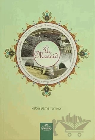 Üç Mescid – Rabia Berna Tümkor – Ravza Yayınları kitap kapağı