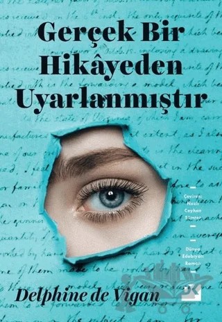 Gerçek Bir Hikayeden Uyarlanmıştır – Delphine de Vigan – Doğan Kitap kitap kapağı
