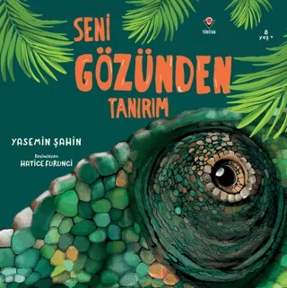 Seni Gözünden Tanırım – Yasemin Şahin – TÜBİTAK Yayınları kitap kapağı