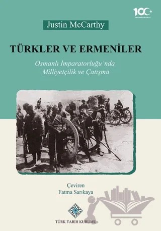 Türkler ve Ermeniler – Justin McCarthy – Türk Tarih Kurumu Yayınları kitap kapağı