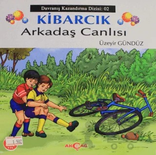 Kibarcık Arkadaş Canlısı – Üzeyir Gündüz – Akçağ Yayınları kitap kapağı