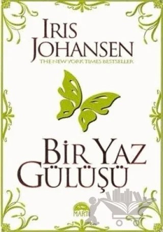 Bir Yaz Gülüşü – Iris Johansen – Martı Yayınları kitap kapağı