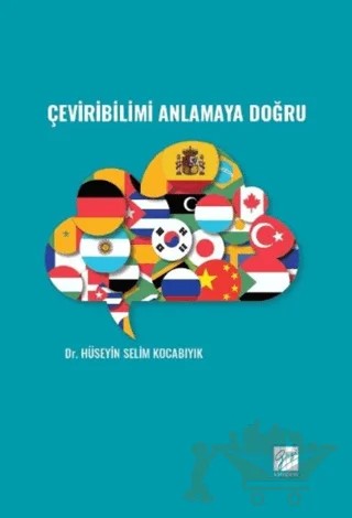 Çeviribilimi Anlamaya Doğru – Kolektif – Gazi Kitabevi kitap kapağı