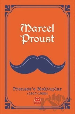 Prenses'e Mektuplar (1917-1922) – Marcel Proust – Kırmızı Kedi Yayınevi kitap kapağı