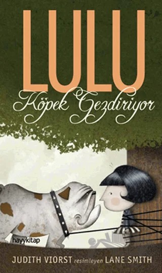 Lulu Köpek Gezdiriyor – Judith Viorst – Hayykitap kitap kapağı