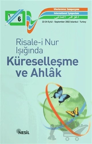 Risale-i Nur Işığında Küreselleşme ve Ahlak – Kolektif – Nesil Yayınları kitap kapağı