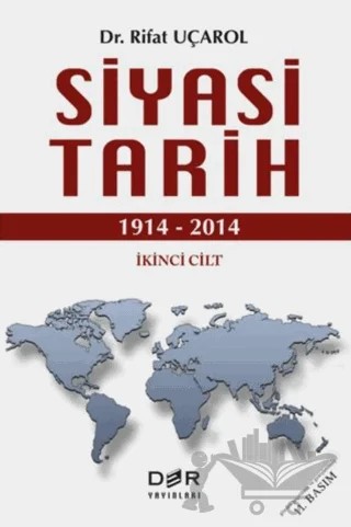 Siyasi Tarih İkinci Cilt (1914 - 2014) – Rifat Uçarol – Der Yayınları kitap kapağı