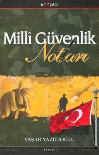 Milli Güvenlik Notları – Yaşar Yazıcıoğlu – Kripto Basım Yayın kitap kapağı