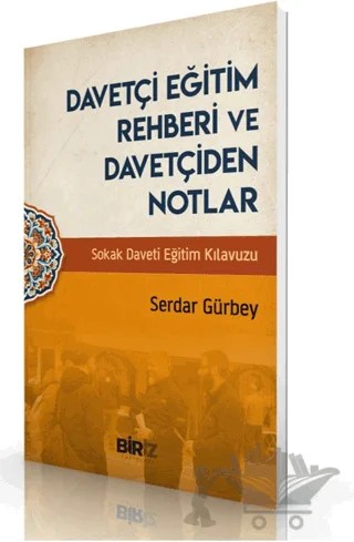 Davetçi Eğitim Rehberi ve Davetçiden Notlar – Serdar Gürbey – Biriz Yayınları kitap kapağı