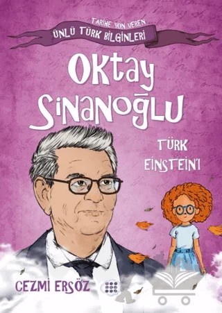 Oktay Sinanoğlu Türk Einstein'ı – Cezmi Ersöz – Dokuz Çocuk kitap kapağı