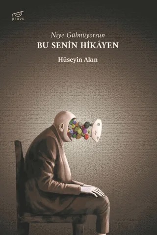 Bu Senin Hikayen – Hüseyin Akın – Pruva Yayınları kitap kapağı