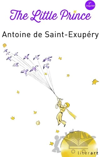 The Little Prince – Antoine de Saint-Exupery – Literart Yayınları kitap kapağı