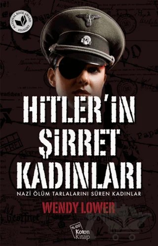 Hitler'in Şirret Kadınları – Wendy Lower – Koton Kitap kitap kapağı