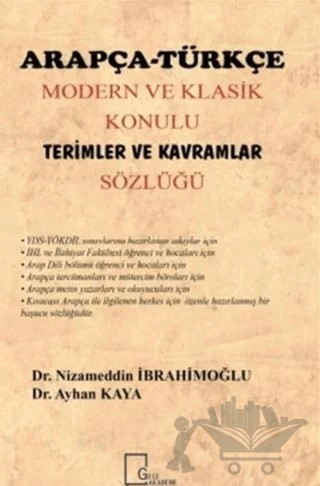 Arapça Türkçe Modern ve Klasik Konulu Terimler ve Kavramlar Sözlüğü – Ayhan Kaya, Nizameddin İbrahimoğlu – Gece Akademi kitap kapağı