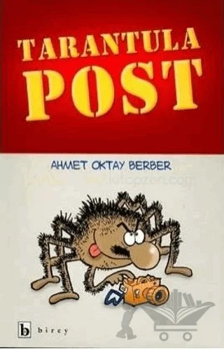 Tarantula Post – Ahmet Oktay Berber – Birey Yayıncılık kitap kapağı