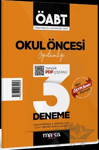 2025 ÖABT Okul Öncesi Öğretmenliği Tamamı Çözümlü 3 Deneme – Kaan Korkmaz, Gökhan Çelik – Marka Yayınları kitap kapağı