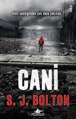 Cani – S. J. Bolton – Pegasus Yayınları kitap kapağı