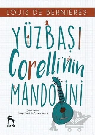 Yüzbaşı Corelli’nin Mandolini – Louis de Bernieres – Nora Kitap kitap kapağı