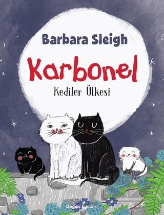 Karbonel - Kediler Ülkesi – Barbara Sleigh – Doğan Egmont Yayıncılık kitap kapağı