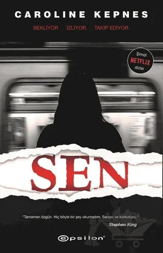 Sen – Caroline Kepnes – Epsilon Yayınevi kitap kapağı