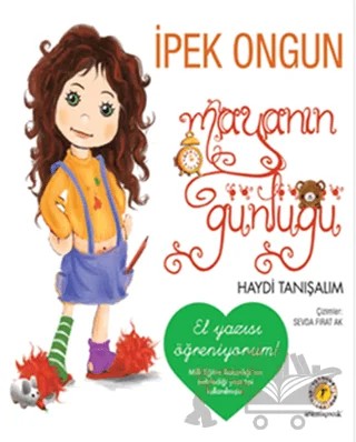 Mayanın Günlüğü - Haydi Tanışalım (El Yazısı) – İpek Ongun – Artemis Yayınları kitap kapağı