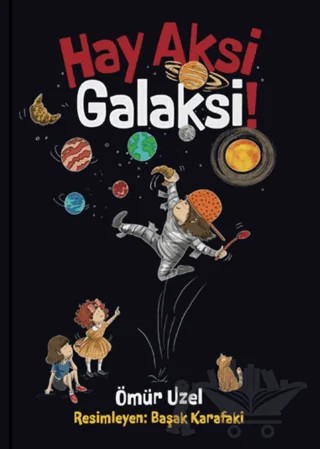 Hay Aksi Galaksi – Ömür Üzel – MEAV Yayıncılık kitap kapağı