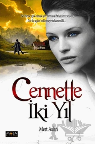 Cennette İki Yıl – Mert Aslan – Mola Kitap kitap kapağı