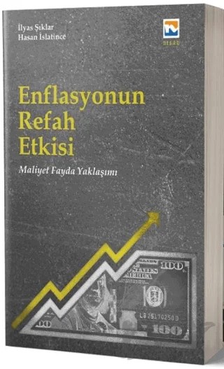 Enflasyonun Refah Etkisi – Hasan Islatince, İlyas Şıklar – Nisan Kitabevi kitap kapağı