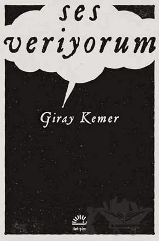 Ses Veriyorum – Giray Kemer – İletişim Yayınevi kitap kapağı