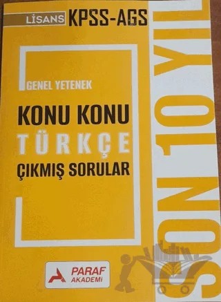 KPSS AGS Genel Yetenek Konu Konu Türkçe Çıkmış Sorular Son 10 Yıl – Kolektif – Paraf Akademi kitap kapağı
